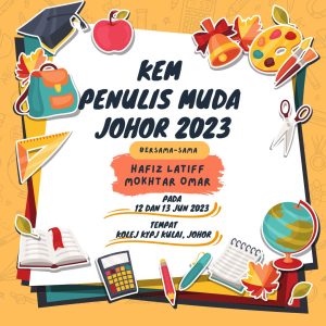Kem Penulis Muda Johor 2023